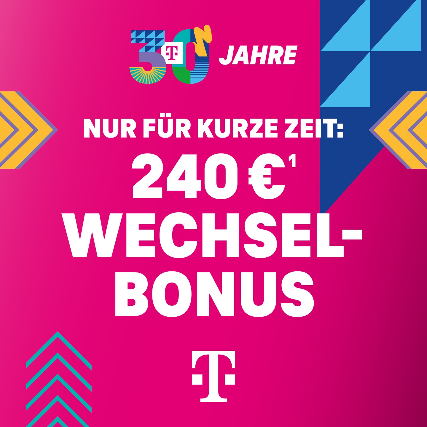 Die Telekom wird 30 Jahre alt – und das wird gefeiert: 240 € Bonus bei Abschluss eines neuen Mobilfunkvertrags, wenn du jetzt wechselst.