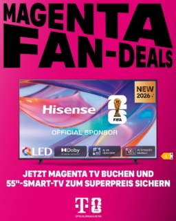 📣 Fußballfans aufgepasst!

Die Magenta Fan-Deals gehen in die Verlängerung!
Sichere Dir jetzt MagentaTV und hol Dir den 55" Hisense Smart-TV zum absoluten Fanpreis 🤩

Perfekt für packende Spiele, große Turniere und Gänsehautmomente im eigenen Wohnzimmer. Dank gestochen scharfem Bild und MagentaTV verpasst Du keine entscheidende Szene.

🔥 Aktion verlängert bis zum 30.06.2026 bzw. solange der Vorrat reicht!
🏆 55" Hisense Smart-TV für nur 199 € statt 449 €.

Warte nicht bis zum Abpfiff – sichere Dir Deinen Fan-Deal jetzt bei uns im Shop!